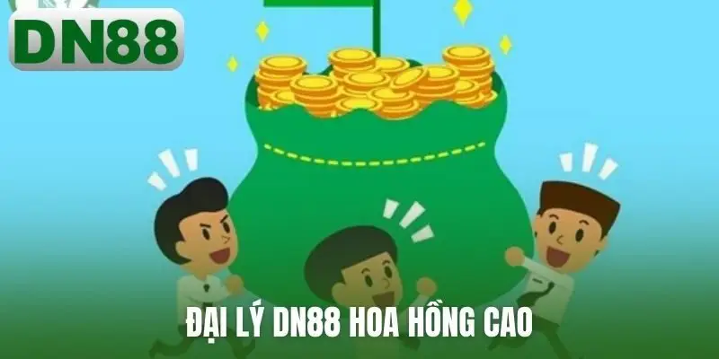 Đại lý DN88 hoa hồng cao