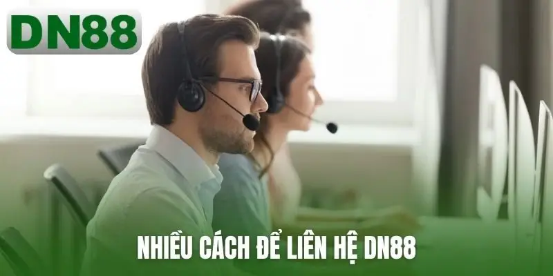 Nhiều cách để liên hệ DN88